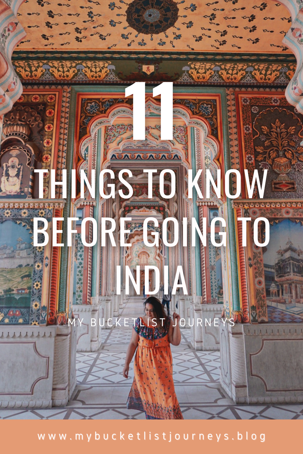 11 Things To Know Before Going To India - My Bucketlist Journeys